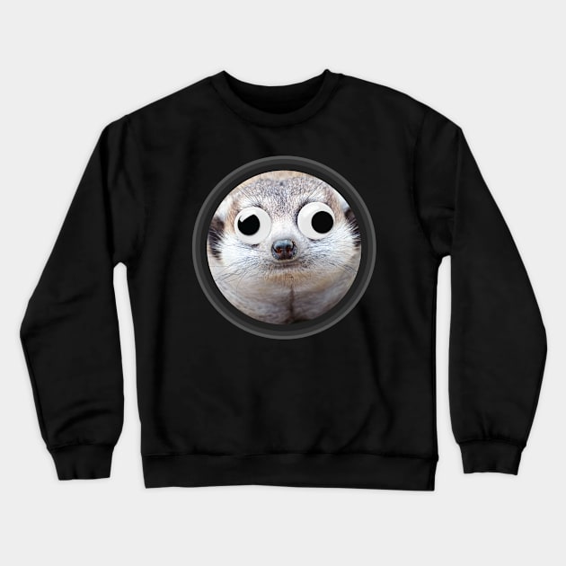 Meerkat with Googly Eyes Crewneck Sweatshirt by MooonTees